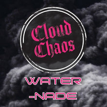 Cloud Chaos - Water-Nade - 60ml